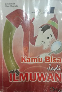 Image of Kamu Bisa Jadi Ilmuwan