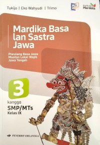 Image of MARDIKA BASA LAN SASTRA JAWA KELAS IX KURMER