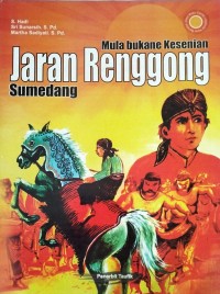 Image of MULA BUKANE KESENIAN JARAN RENGGONG SUMEDANG